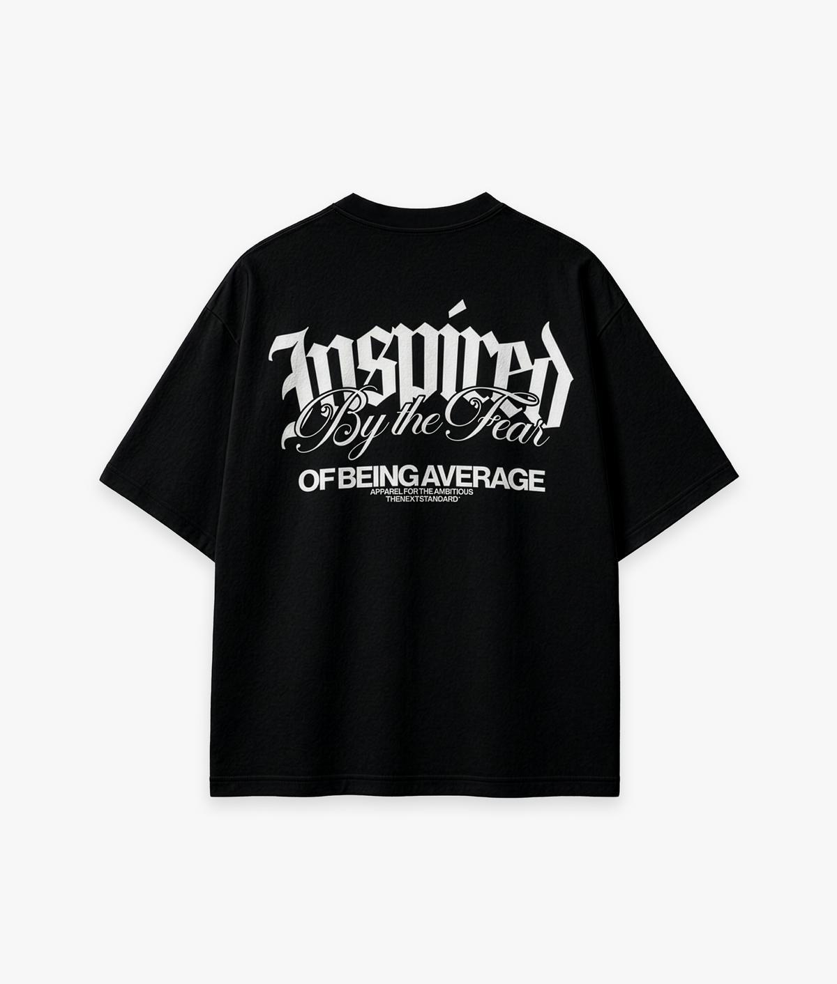 Inspired By The Fear Of Being Average Tee